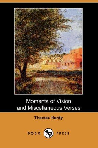 Cover image for Moments of Vision and Miscellaneous Verses (Dodo Press)