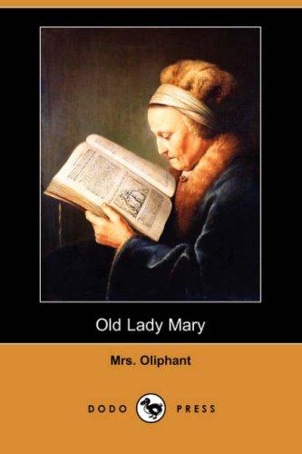 Cover image for Old Lady Mary (Dodo Press)