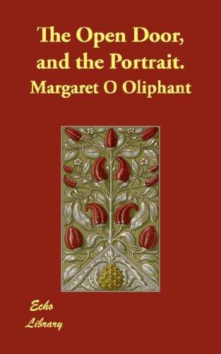 Cover image for The Open Door, and the Portrait.
