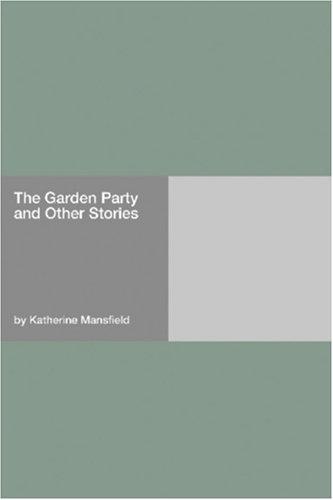Cover image for The Garden Party and Other Stories
