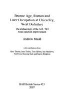 Cover image for Bronze Age, Roman and later occupation at Chieveley, West Berkshire