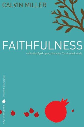 Cover image for Fruit of the Spirit: Faithfulness