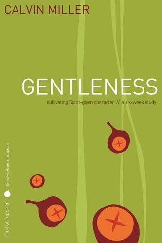 Cover image for Fruit of the Spirit: Gentleness