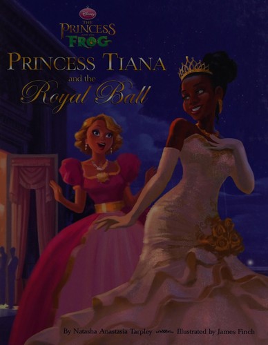 Cover image for Princess Tiana and the royal ball