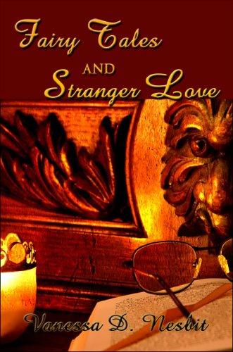 Cover image for Fairy Tales and Stranger Love