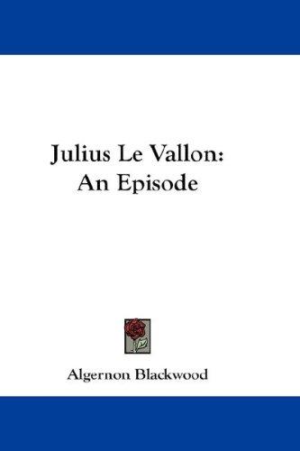 Cover image for Julius Le Vallon