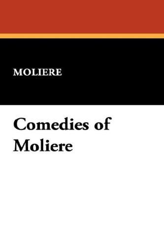 Cover image for Comedies of Moliere