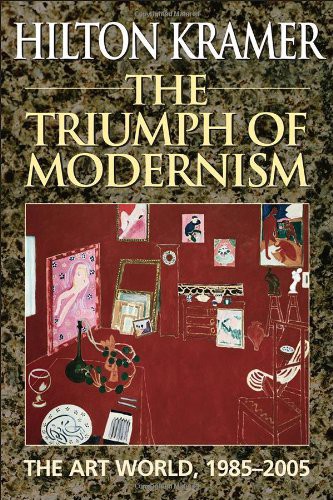 Cover image for The Triumph of Modernism