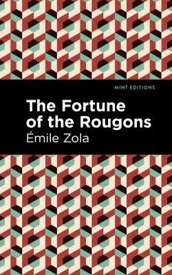 Cover image for Fortune of the Rougons
