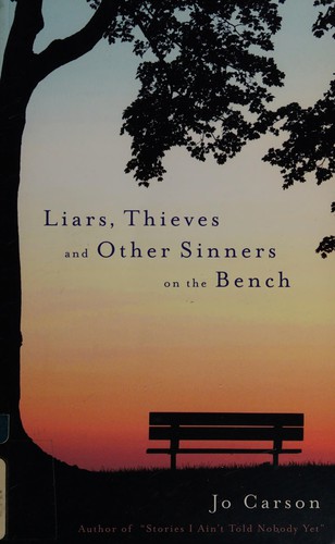 Cover image for Liars, thieves and other sinners on the bench