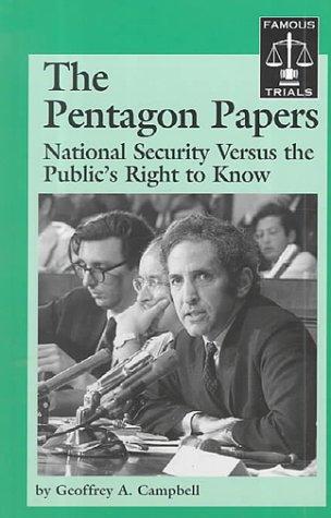 Cover image for The Pentagon Papers: National Security Versus the Public's Right to Know (Words That Changed History)
