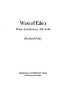 Cover image for West of Eden: Writers in Hollywood, 1928-1940