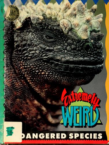 Cover image for Extremely weird endangered species