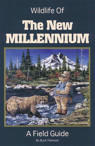 Cover image for Wildlife of the New Millennium: A Field Guide