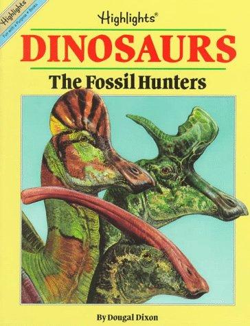 Cover image for Dinosaurs: Fossil Hunters (Fun With a Purpose Books)