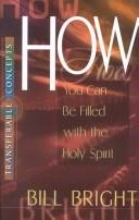 Cover image for How You Can Be Filled With the Holy Spirit (Transferable Concepts (Paperback)) (Transferable Concepts)
