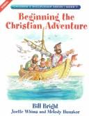 Cover image for Beginning the Christian Adventure (Children's Discipleship Series, Book 1) (Children's Discipleship Series, Book 1)