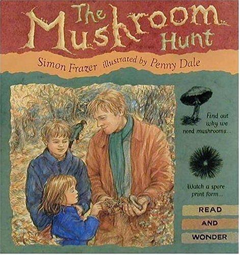 Cover image for The Mushroom Hunt (Read and Wonder Books)