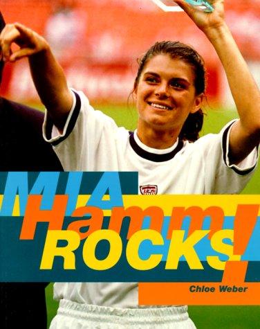 Cover image for Mia Hamm Rocks!