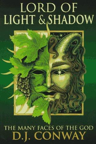 Cover image for Lord Of Light & Shadow: The Many Faces of the God