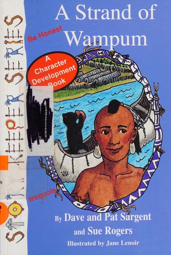 Cover image for Strand of Wampum (Iroquois): Be Honest (Story Keepers, Set I)