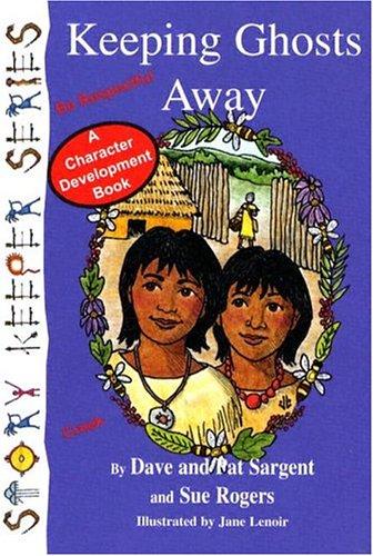 Cover image for Keeping Ghosts Away (Creek): Be Respectful (Story Keepers, Set I)