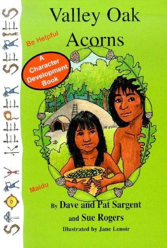 Cover image for Valley Oak Acorns (Story Keeper Series)