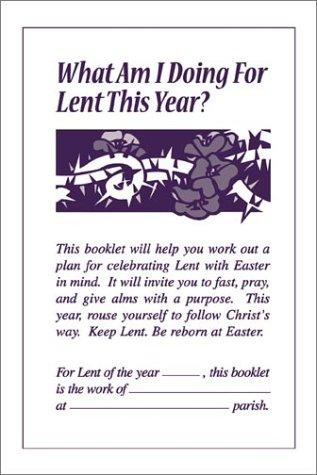 Cover image for What Am I doing for Lent This Year?