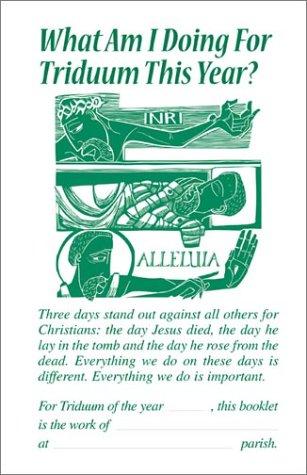 Cover image for What Am I doing for Triduum This Year?