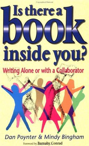 Cover image for Is There a Book Inside You?, 5th Edition: Writing Alone or with a Collaborator