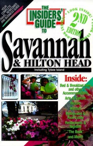Cover image for The Insiders' Guide to Savannah--2nd Edition