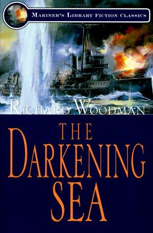 Cover image for The Darkening Sea (Mariner's Library Fiction Classics)