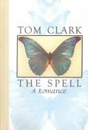 Cover image for The Spell : a Romance