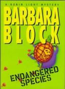 Cover image for Endangered Species (Robin Light Mystery)