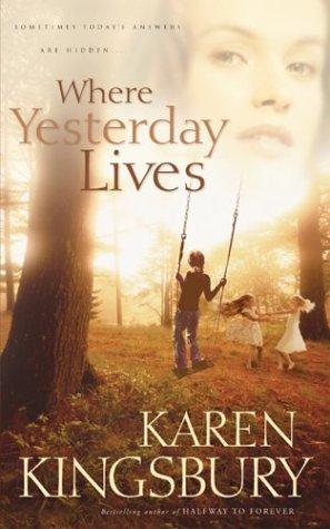 Cover image for Where Yesterday Lives