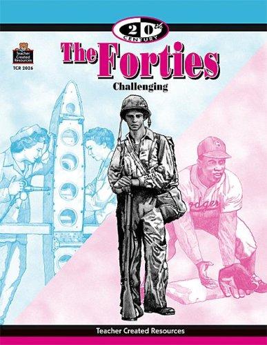Cover image for The 20th Century Series: The Forties