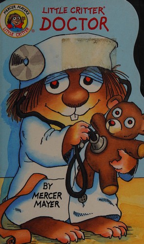 Cover image for Little Critter Doctor (My Fun Shape Board Books)