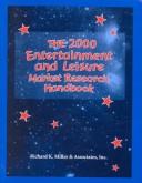 Cover image for The 2000 Entertainment and Leisure Market Research Handbook