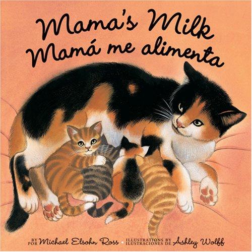 Cover image for Mama's Milk/Mama Me Alimenta