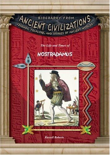 Cover image for Nostradamus (Biography from Ancient Civilizations) (Biography from Ancient Civilizations)