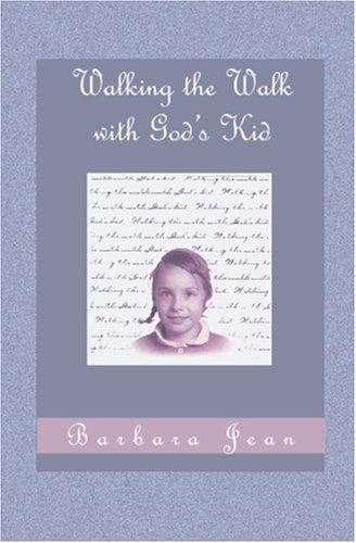 Cover image for Walking the Walk with God's Kid