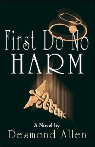 Cover image for First Do No Harm
