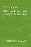 Cover image for Syntax of the Hebrew Language of the Old Testament
