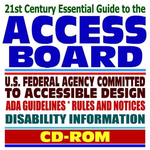 Cover image for 21st Century Essential Guide to the U.S. Access Board
