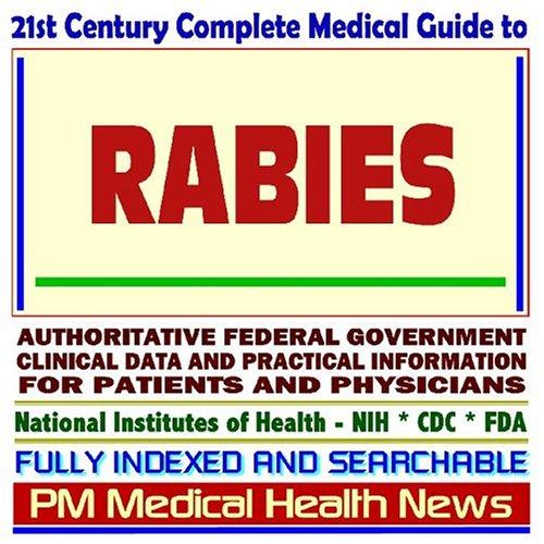 Cover image for 21st Century Complete Medical Guide to Rabies