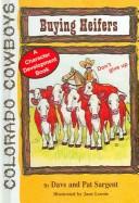Cover image for Buying Heifers (Colorado Cowboy Series)