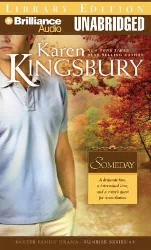 Cover image for Someday (Sunrise Series-Baxter 3, Book 3)