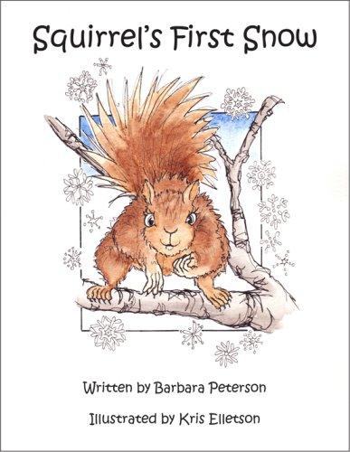 Cover image for Squirrel's First Snow