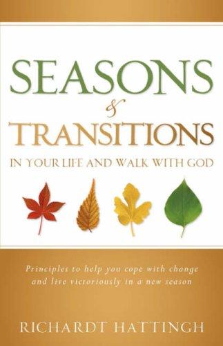Cover image for Seasons & Transitions in Your Life and Walk with God