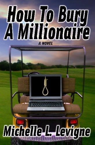 Cover image for How To Bury A Millionaire